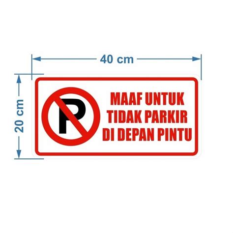 dilarang parkir depan gerbang